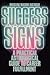 Success Signs: A Practical Astrological Guide to Career Fulfillment