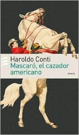 Mascaró, el cazador americano (Paperback)