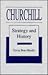 Churchill: Strategy and History