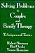 Solving Problems In Couples And Family Therapy: Techniques And Tactics
