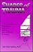 Shades of trauma: --how women experience the nuances of psychological trauma, including classroom trauma
