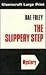 The Slippery Step
