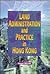 Land Administration and Practice in Hong Kong
