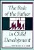 The Role of the Father in Child Development