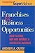 Franchise & Business Opportunities (Entrepreneur Magazine's Expert Advice)