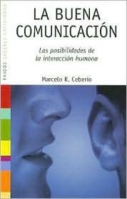 Buena Comunicacion, La (Saberes cotidianos / Daily Knowledge) (Spanish Edition)