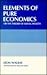 Elements of Pure Economics,...