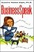 Businessspeak: Using the Gentle Art of Verbal Persuasion to Get What You Want at Work