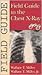 Field Guide to the Chest X-Ray (Field Guide (Philadelphia, Pa.).)