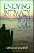 Enjoying Intimacy With God