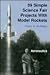 69 Simple Science Fair Projects With Model Rockets by Timothy S. Van Milligan