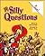 Silly Questions (Rookie Readers)