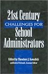 21st Century Challenges School Administrators