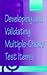 Developing and Validating Multiple-choice Test Items