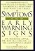 Symptoms and Early Warning ...