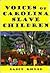 Voices of Carolina Slave Children by Nancy Rhyne