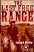 The Last Free Range (Walker Western)