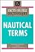 The Facts on File Dictionary of Nautical Terms