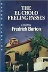 El Cholo Feeling Passes El Cholo Feeling Passes