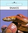 Snakes (New True Book) Snakes (New True Book)