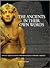 The Ancients in Their Own W...