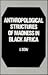 Anthropological Structures of Madness in Black Africa