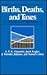 Births, Deaths, and Taxes by A.F.K. Organski