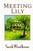 Meeting Lily