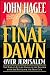 Final Dawn over Jerusalem by John Hagee