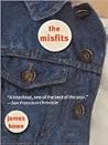 The Misfits by James    Howe
