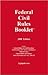2008 Federal Civil Rules Booklet