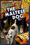 The Maltese Dog (Wishbone Mysteries, #6)