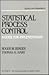 Statistical Process Control (Quality and Reliability)