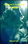 Patience in Islam: Sabr (Paperback)