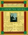 Communicators (Work Throughout History)