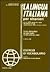 La Lingua Italiana Per Stranieri: Esercizi DI Vocabolario (Italian Edition)