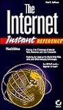 The Internet Instant Reference (Sybex Instant Reference Series)