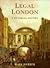 Legal London: A Pictorial History