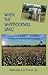 When the Whippoorwill Sang: A Memoir of Rural Life During the Twilight of the Segregated South
