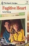 Fugitive Heart