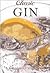 Classic Gin (Classic Drinks)