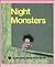 Night Monsters by Janie Spaht Gill