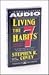 Living the Seven Habits/ 1 Cassette by Stephen R. Covey