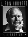 L. Ron Hubbard: A Profile