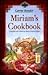 Miriam's Cookbook : Miriam'...