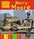 Henry Moore (The Life and Work of)