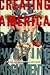 Creating America: Reading and Writing Arguments