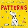 Go Wild With Patterns