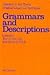 Grammars and Descriptions: (Study in Text Theory and Text Analysis) (Research in Text Theory, 1)