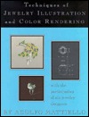Techniques of Jewelry Illustration & Color Rendering (Hardcover)